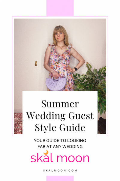 Summer Wedding Guest Style Guide